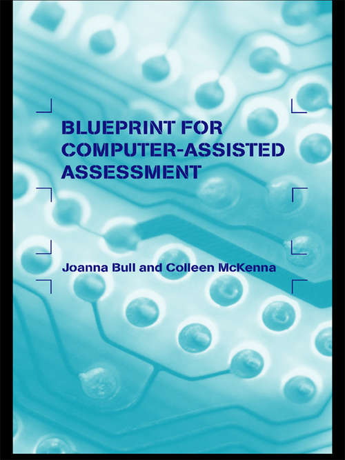 Book cover of A Blueprint for Computer-Assisted Assessment