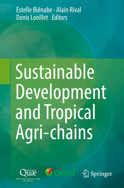 Book cover of Sustainable Development and Tropical Agri-chains