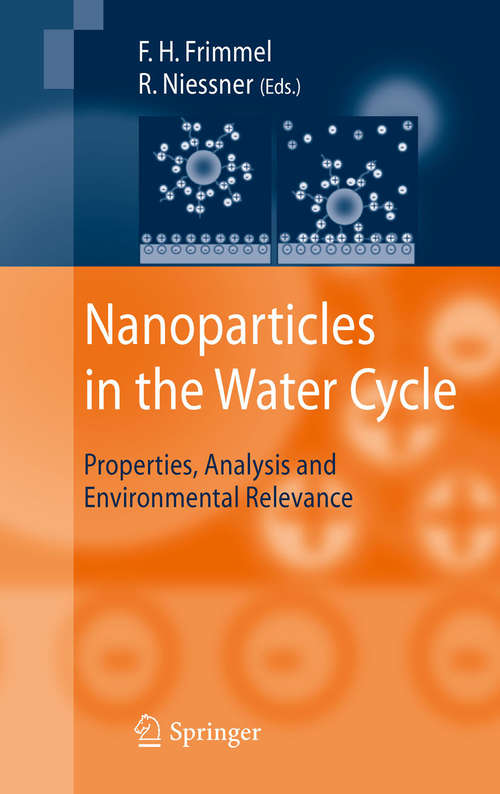 Book cover of Nanoparticles in the Water Cycle: Properties, Analysis and Environmental Relevance (2010)