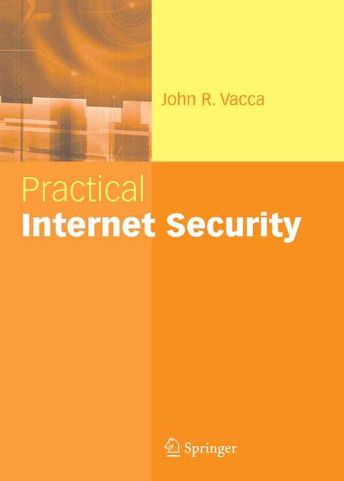 Book cover of Practical Internet Security (2007)
