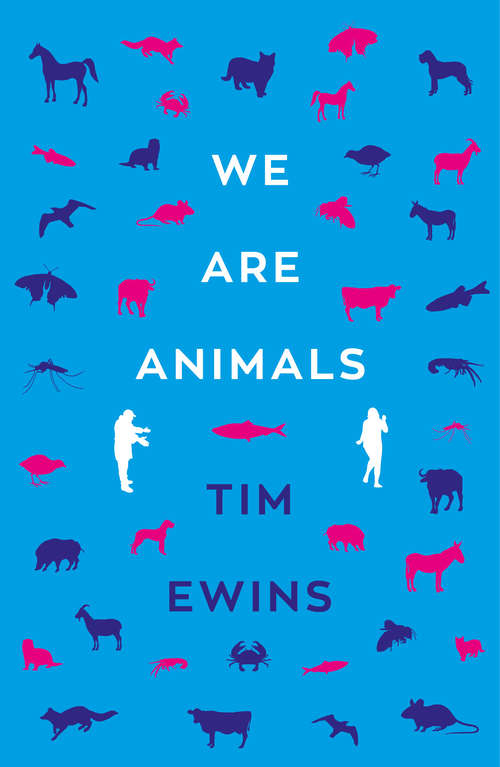 Book cover of We Are Animals