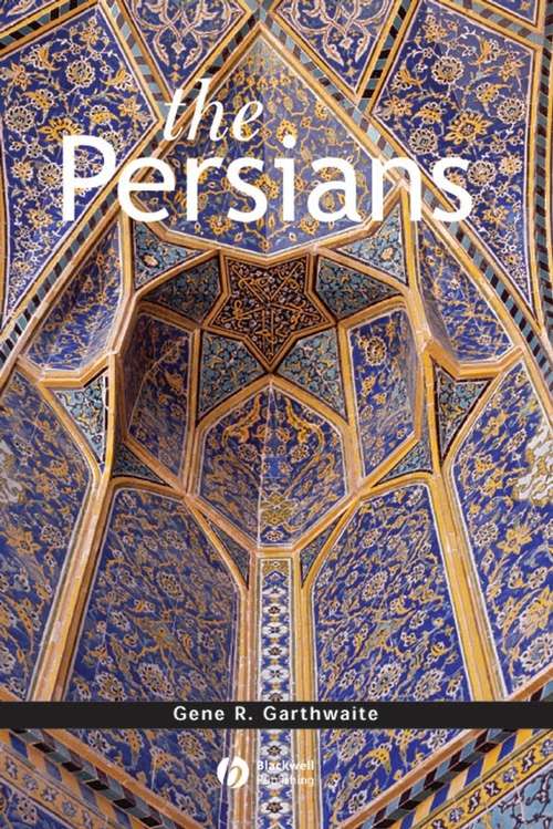 Book cover of The Persians (Peoples of Asia #6)