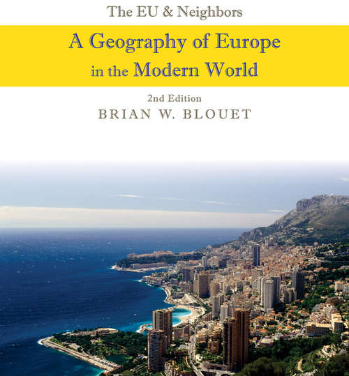 Book cover of The EU and Neighbors: A Geography of Europe in the Modern World