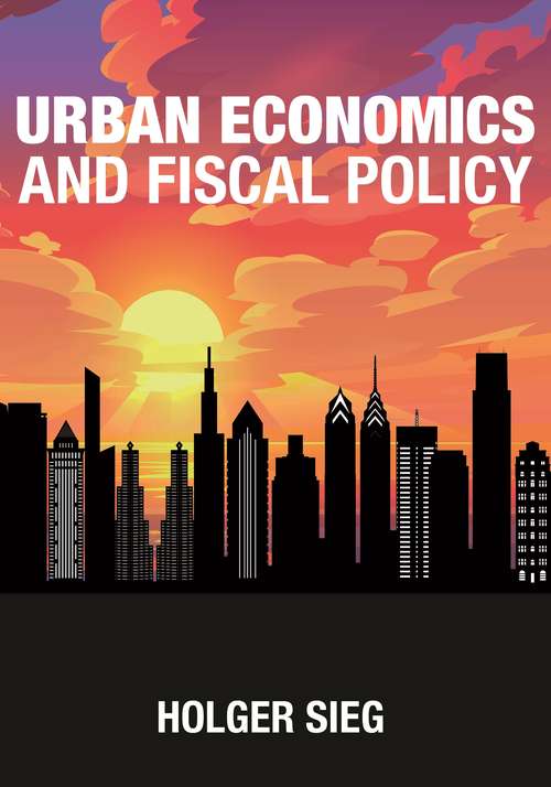 Book cover of Urban Economics and Fiscal Policy