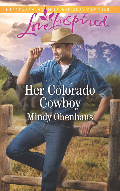 Book cover of Her Colorado Cowboy: The Amish Spinster's Courtship The Rancher's Legacy Her Colorado Cowboy (ePub edition) (Rocky Mountain Heroes #3)
