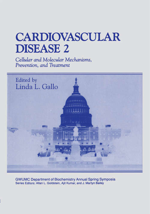 Book cover of Cardiovascular Disease: Cellular and Molecular Mechanisms, Prevention, and Treatment (1995) (Gwumc Department of Biochemistry and Molecular Biology Annual Spring Symposia)