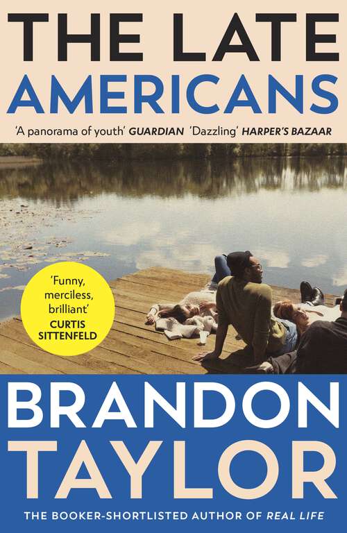 Book cover of The Late Americans: From the Booker Prize-shortlisted author of Real Life