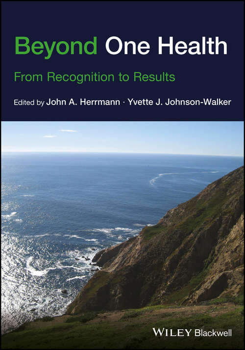 Book cover of Beyond One Health: From Recognition to Results