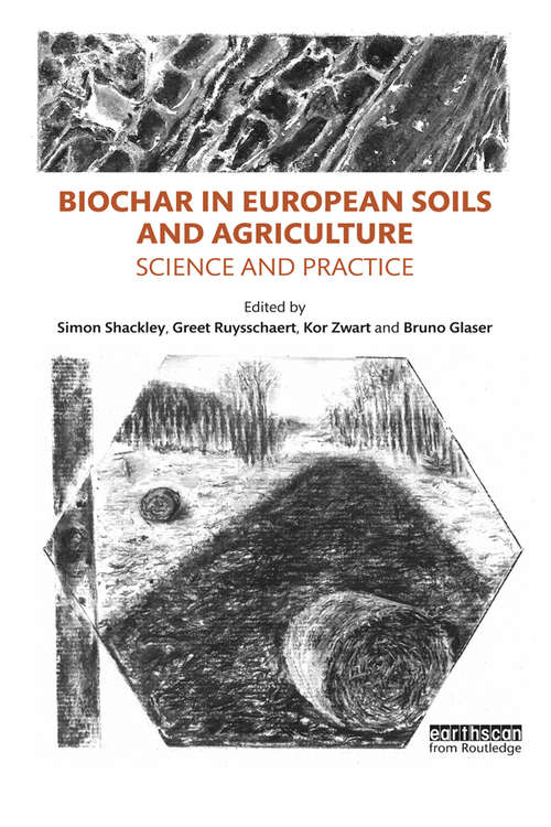 Book cover of Biochar in European Soils and Agriculture: Science and Practice