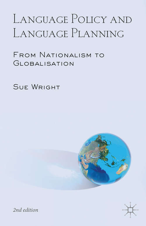 Book cover of Language Policy and Language Planning: From Nationalism to Globalisation (2nd ed. 2016)
