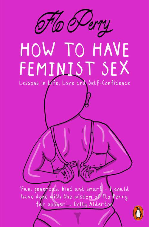 Book cover of How to Have Feminist Sex: A Fairly Graphic Guide