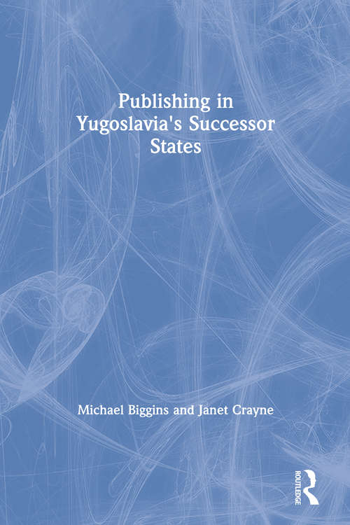 Book cover of Publishing in Yugoslavia's Successor States