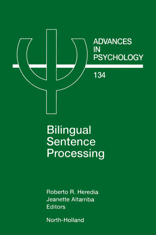 Book cover of Bilingual Sentence Processing (ISSN: Volume 134)