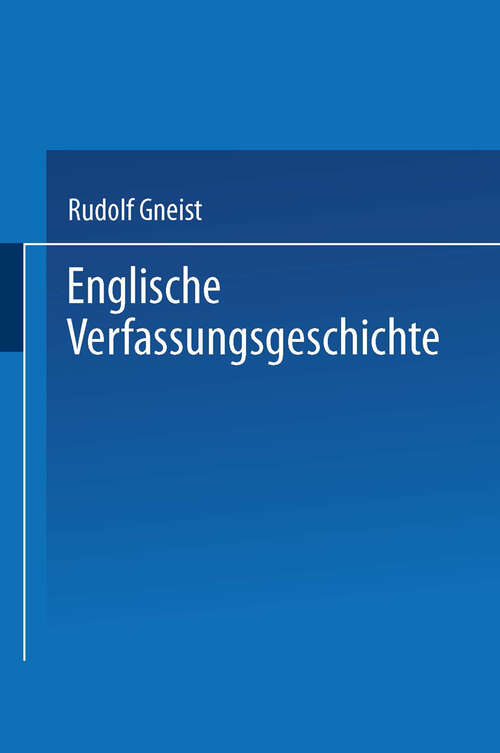 Book cover of Englische Verfassungsgeschichte (1882)