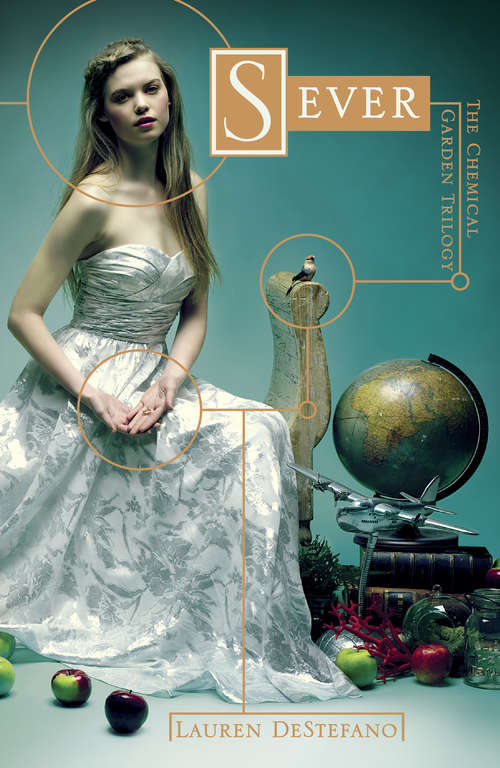 Book cover of Sever (ePub edition) (The Chemical Garden #3)