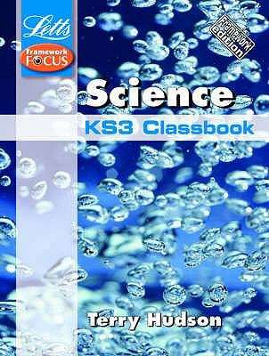 Book cover of Letts Science — KS3 SCIENCE FRAMEWORK EDITION CLASSBOOK (PDF)
