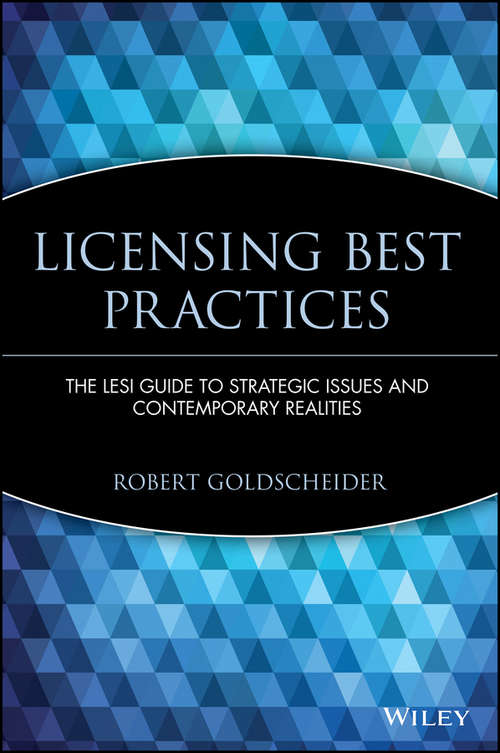 Book cover of Licensing Best Practices: The LESI Guide to Strategic Issues and Contemporary Realities