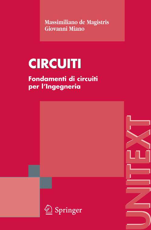 Book cover of Circuiti: Fondamenti di circuiti per l'Ingegneria (2007)