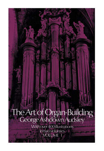 Book cover of The Art of Organ Building