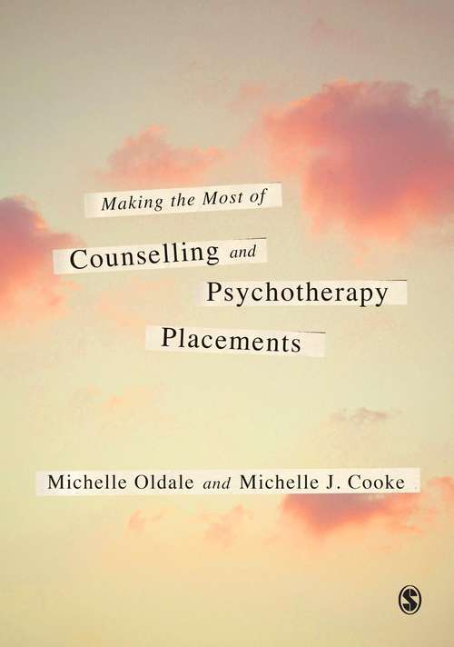 Book cover of Making the Most of Counselling and Psychotherapy Placements (PDF)