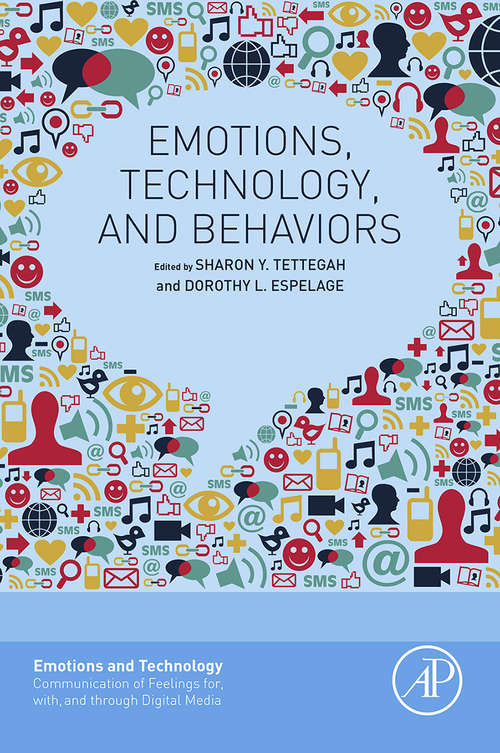 Book cover of Emotions, Technology, and Behaviors (ISSN)
