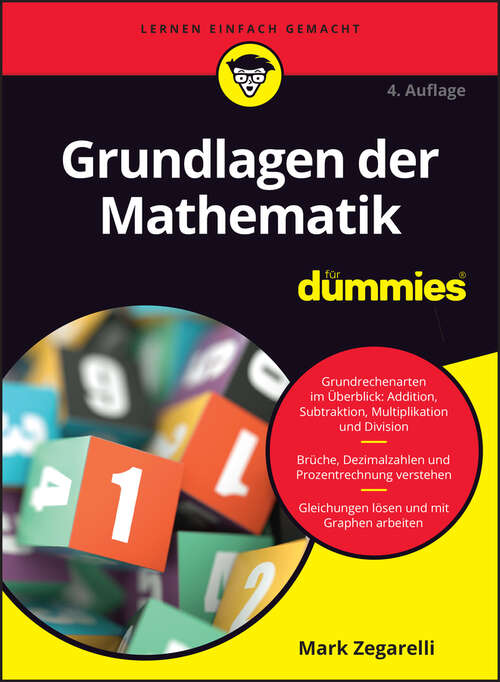 Book cover of Grundlagen der Mathematik für Dummies (4. Auflage) (Für Dummies)
