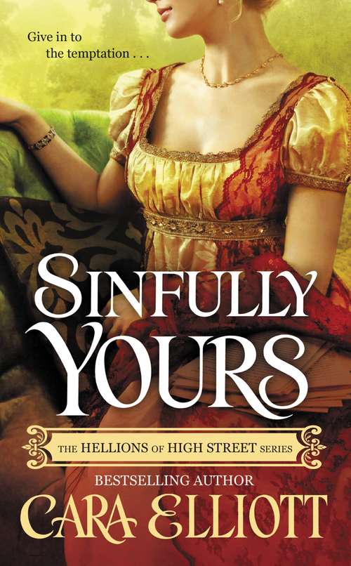 Book cover of Sinfully Yours (The Hellions of High Street #2)
