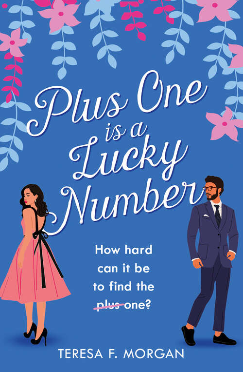 Book cover of Plus One is a Lucky Number: Harperimpulse Romcom (ePub edition)