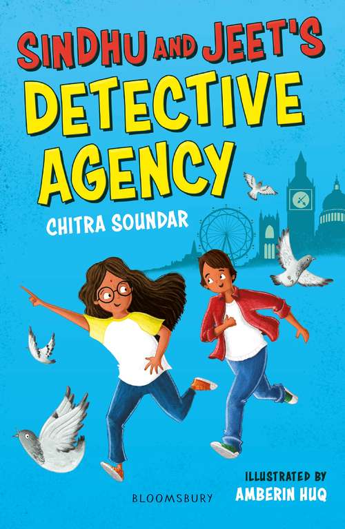 Book cover of Sindhu and Jeet's Detective Agency: A Bloomsbury Reader (Bloomsbury Readers)