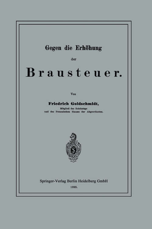 Book cover of Gegen die Erhöhung der Brausteuer (1893)