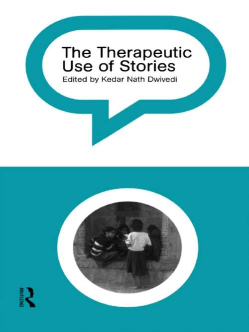Book cover of The Therapeutic Use of Stories
