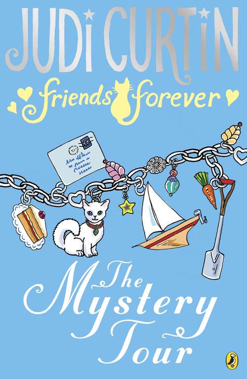 Book cover of Friends Forever: The Mystery Tour (Friends Forever)