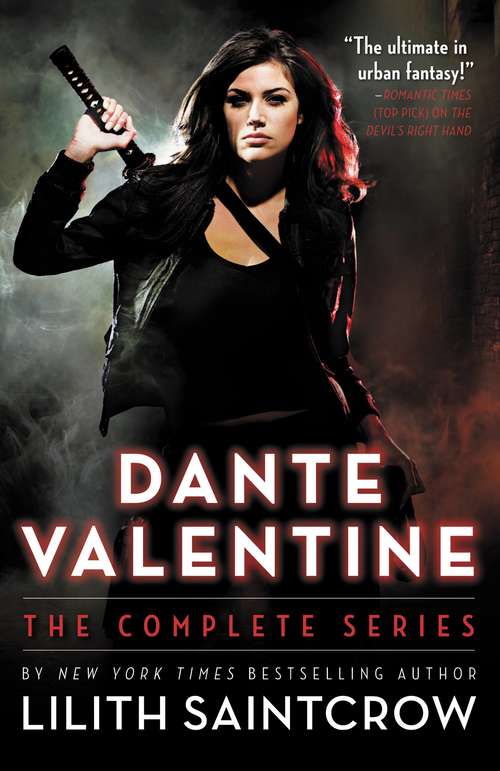 Book cover of Dante Valentine: The Complete Series (Dante Valentine)