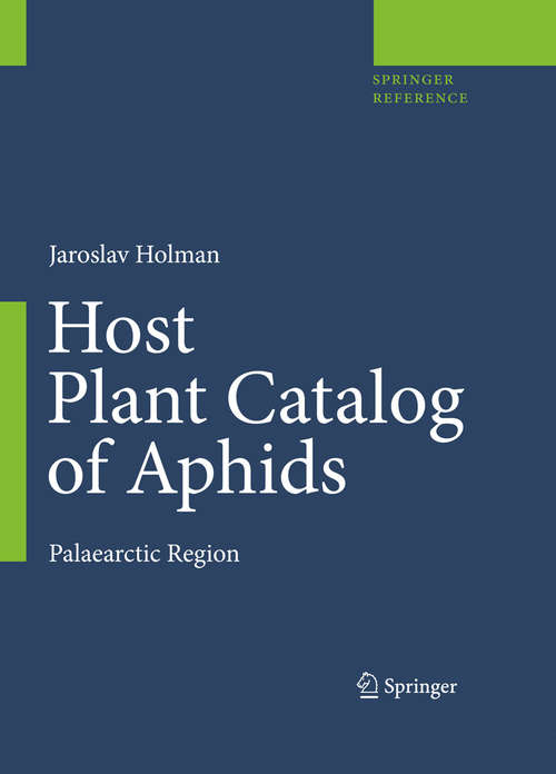 Book cover of Host Plant Catalog of Aphids: Palaearctic Region (Springer Reference Ser.)