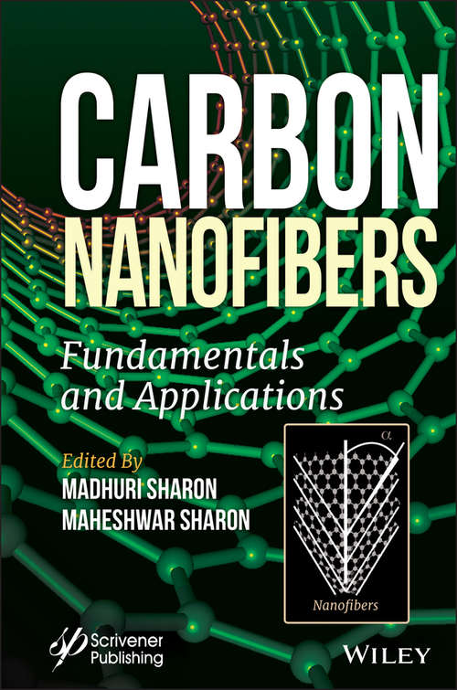 Book cover of Carbon Nanofibers: Fundamentals and Applications (Advances in Nanotechnology and Applications)