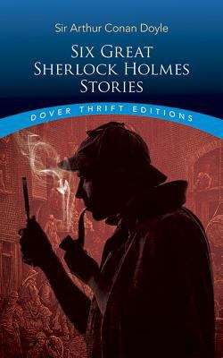 Book cover of Six Great Sherlock Holmes Stories