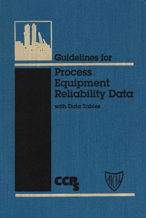 Book cover of Guidelines for Process Equipment Reliability Data, with Data Tables