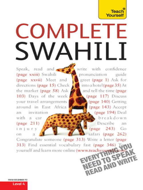 Book cover of Complete Swahili Beginner to Intermediate Course: Learn to Read, Write, Speak and Understand a New Language with Teach Yourself (3) (Ty: Language Guides)