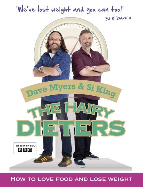 Book cover of The Hairy Dieters: How to Love Food and Lose Weight
