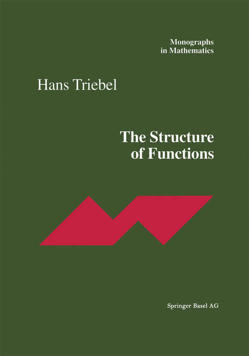 Book cover of The Structure of Functions (2001) (Monographs in Mathematics #97)