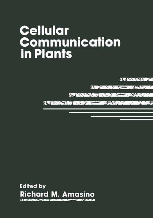 Book cover of Cellular Communication in Plants (1993)