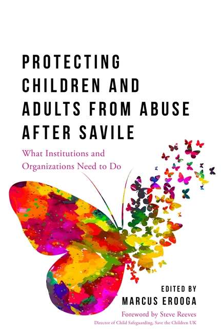 Book cover of Protecting Children and Adults from Abuse After Savile