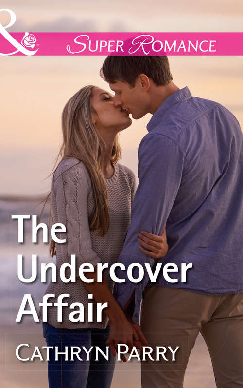 Book cover of The Undercover Affair: The Hero's Redemption A Family For Christmas The Undercover Affair Last Chance At The Someday Café (ePub edition) (Mills And Boon Superromance Ser.: Vol. 2106)