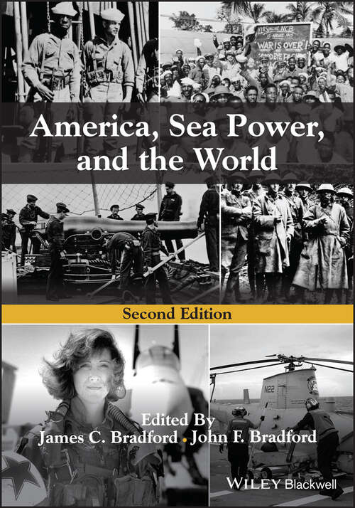 Book cover of America, Sea Power, and the World (2)