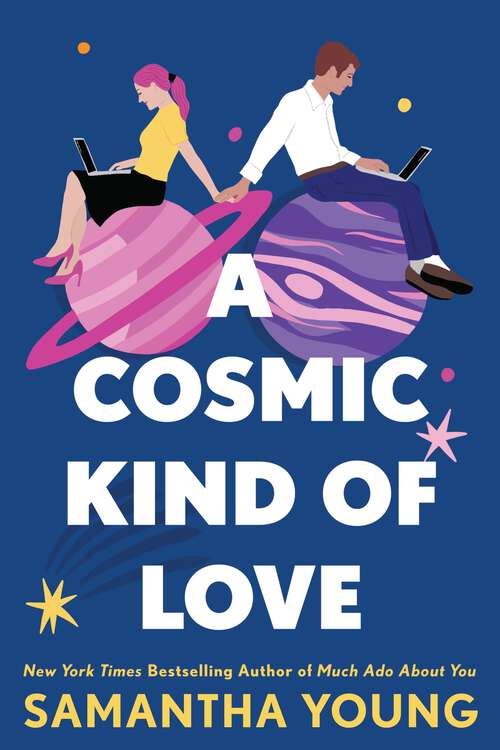 Book cover of A Cosmic Kind of Love