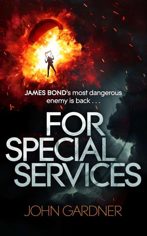 Book cover of For Special Services: A James Bond Novel (James Bond #0)