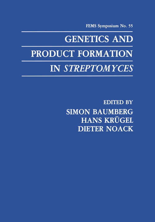 Book cover of Genetics and Product Formation in Streptomyces (1991) (F.E.M.S. Symposium Series #55)