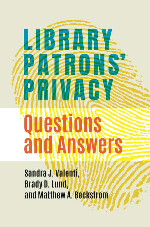 Book cover of Library Patrons' Privacy: Questions and Answers
