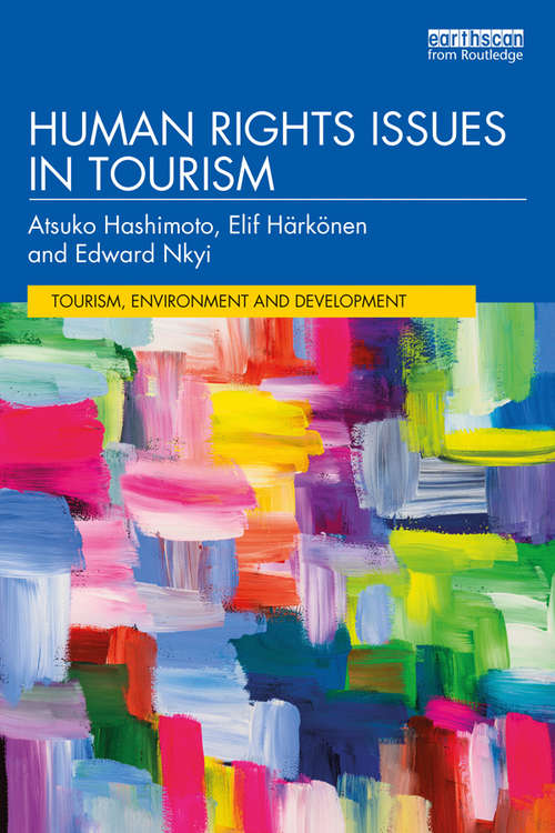 Book cover of Human Rights Issues in Tourism (Tourism, Environment and Development Series)