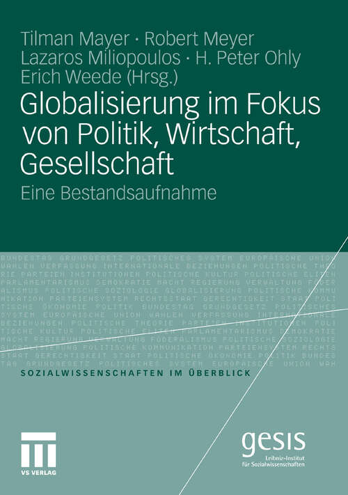 Book cover of Globalisierung im Fokus von Politik, Wirtschaft, Gesellschaft: Eine Bestandsaufnahme (2011) (Sozialwissenschaften im Überblick)